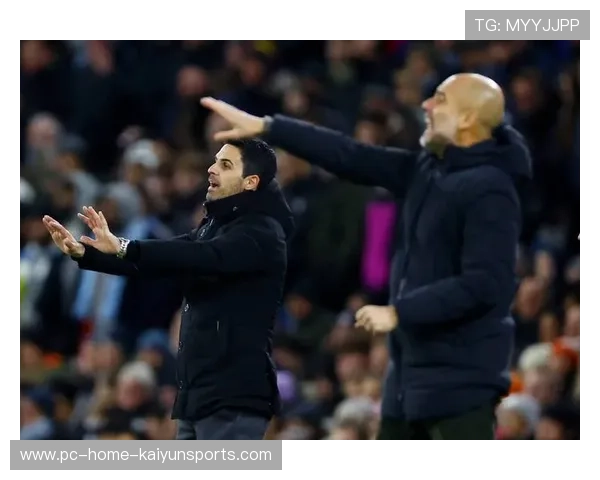 瓜迪奥拉警示阿森纳连胜势头暗藏隐忧称真正考验尚未到来 瓜迪奥拉警示阿森纳连胜势头暗藏隐忧称真正考验尚未到来